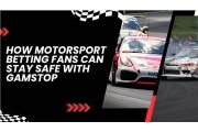 How Motorsport Betting Fans Can Stay Safe with GamStop
