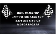 How GamStop Empowers Fans for Safe Betting on Motorsports